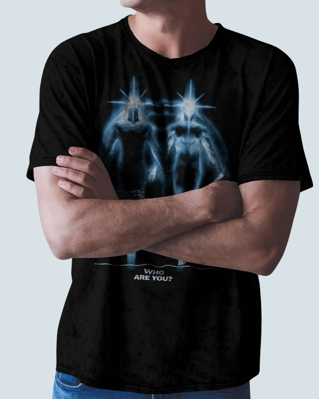 T-Shirt Who Are You?