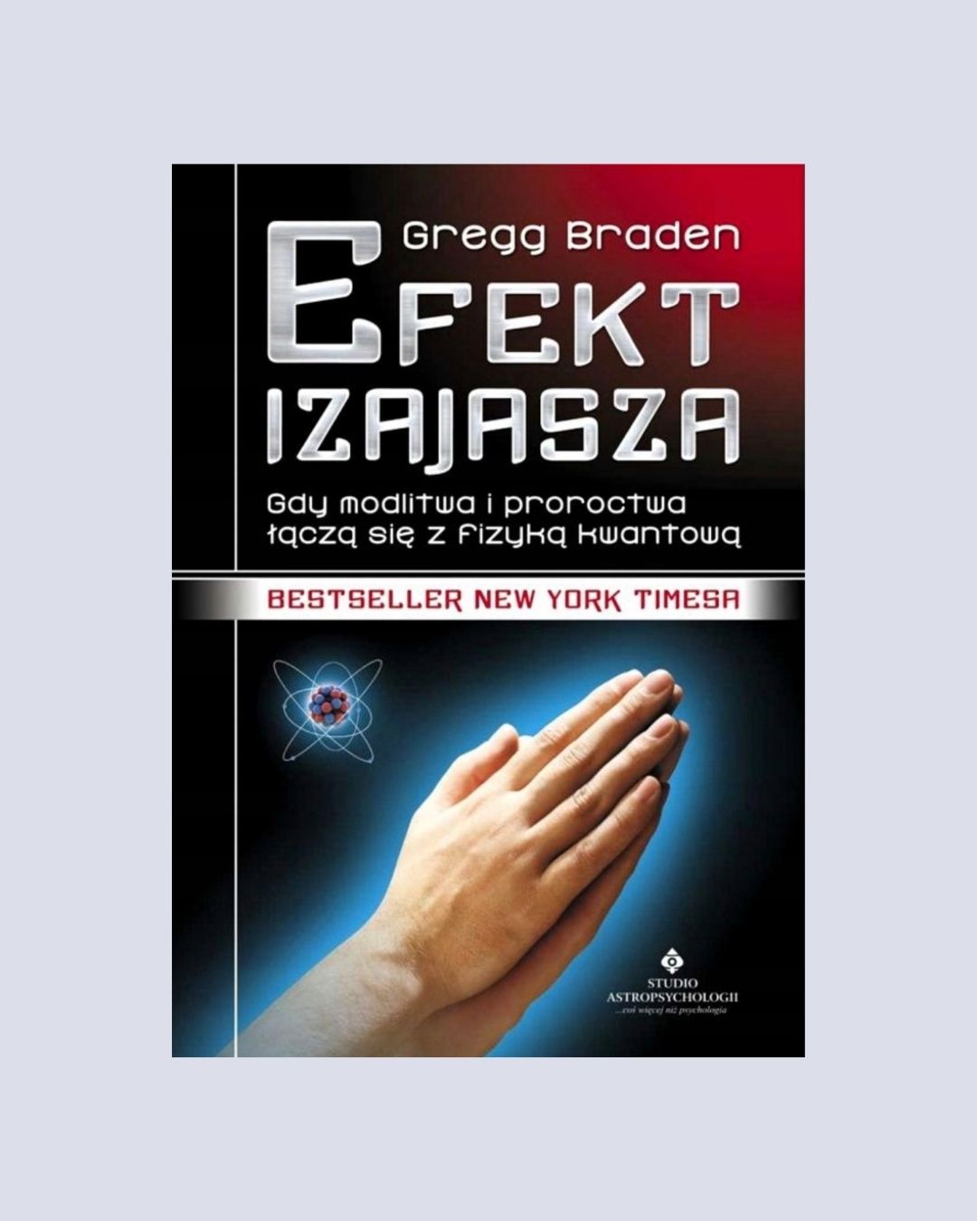 Efekt Izajasza – Gregg Braden