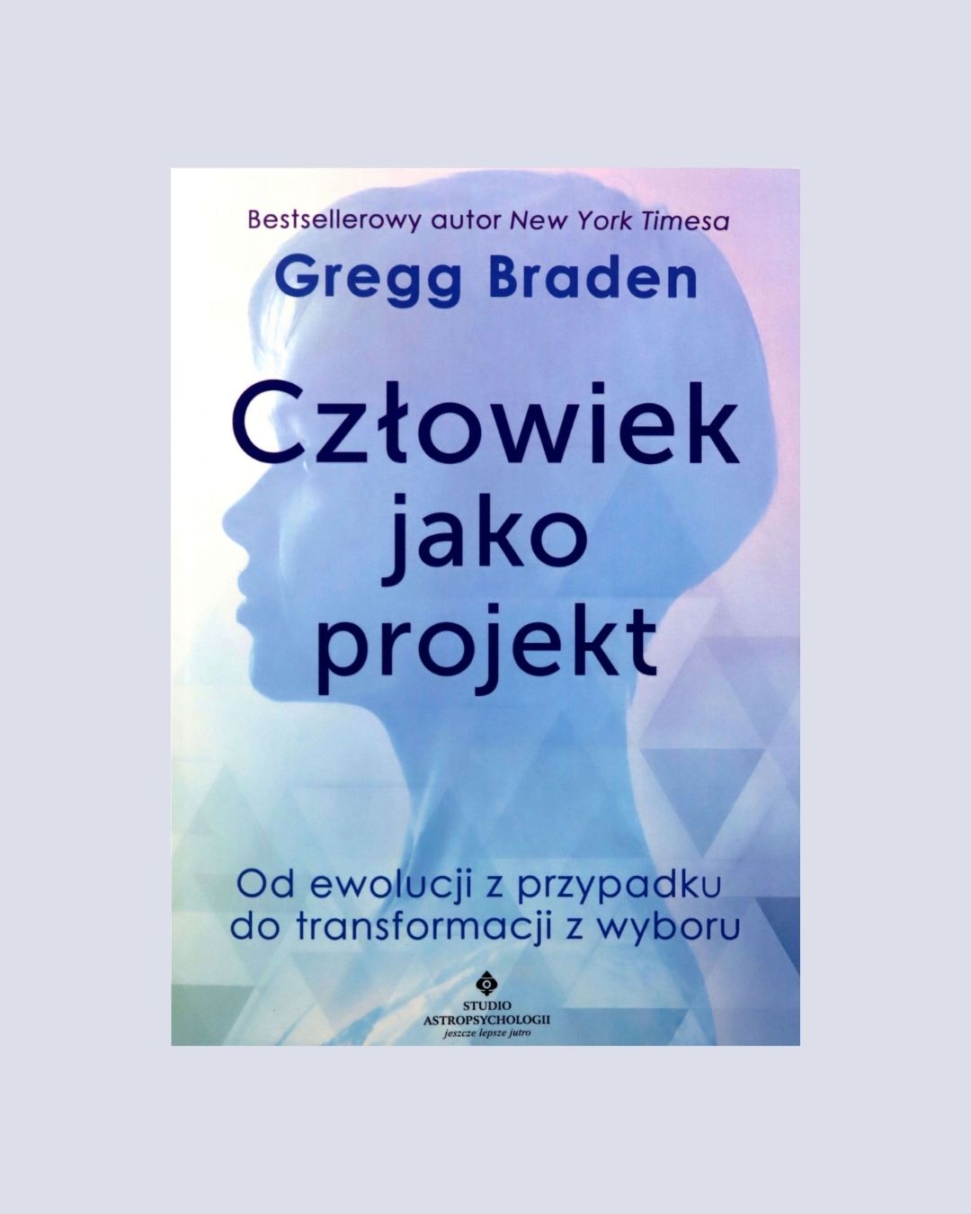 Człowiek jako Projekt – Gregg Braden