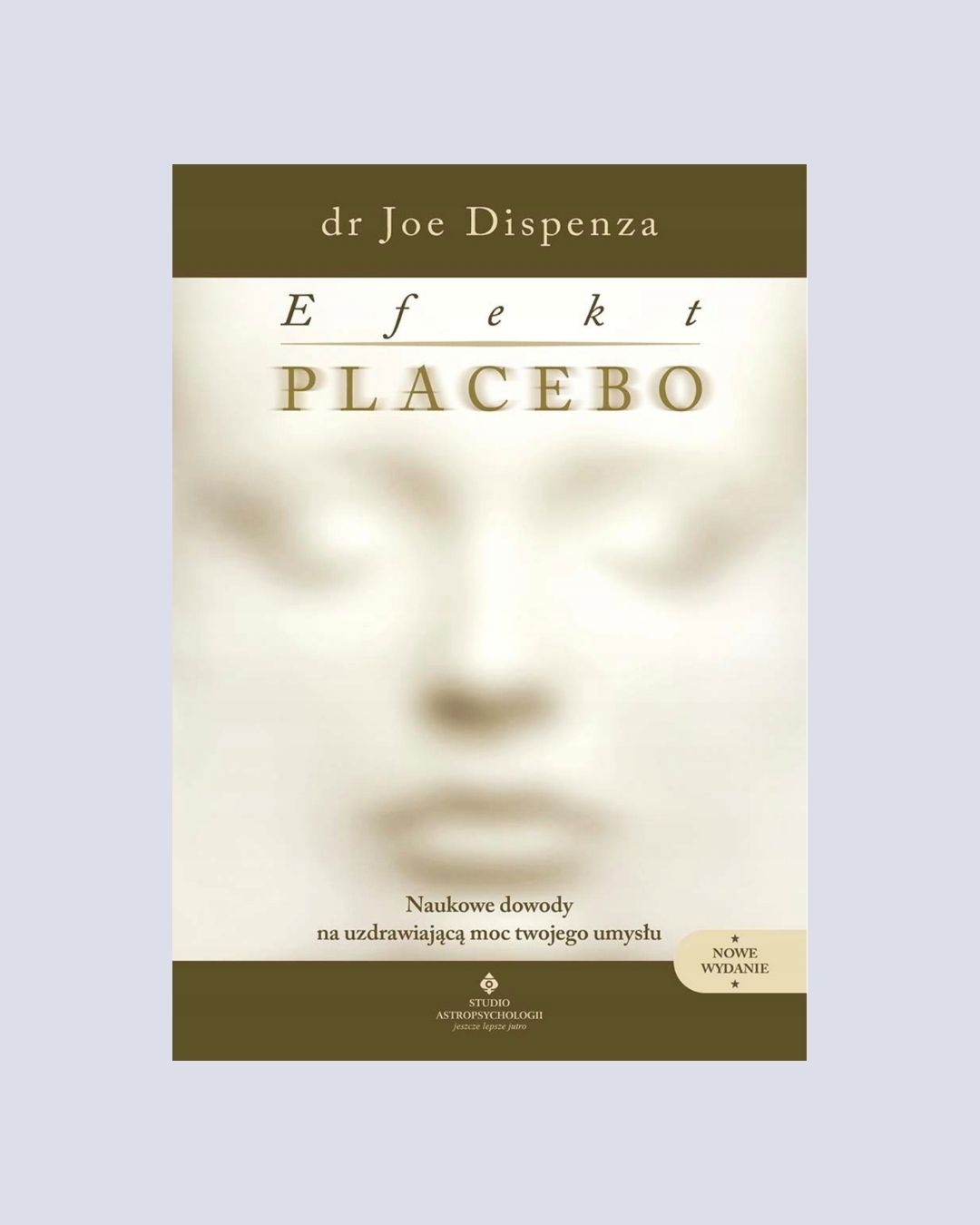 Efekt Placebo – dr Joe Dispenza